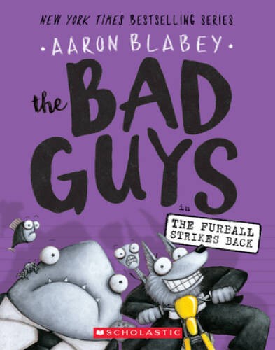 The Bad Guys in The Furball Strikes Back (The Bad Guys #3) – Paperback – GOOD