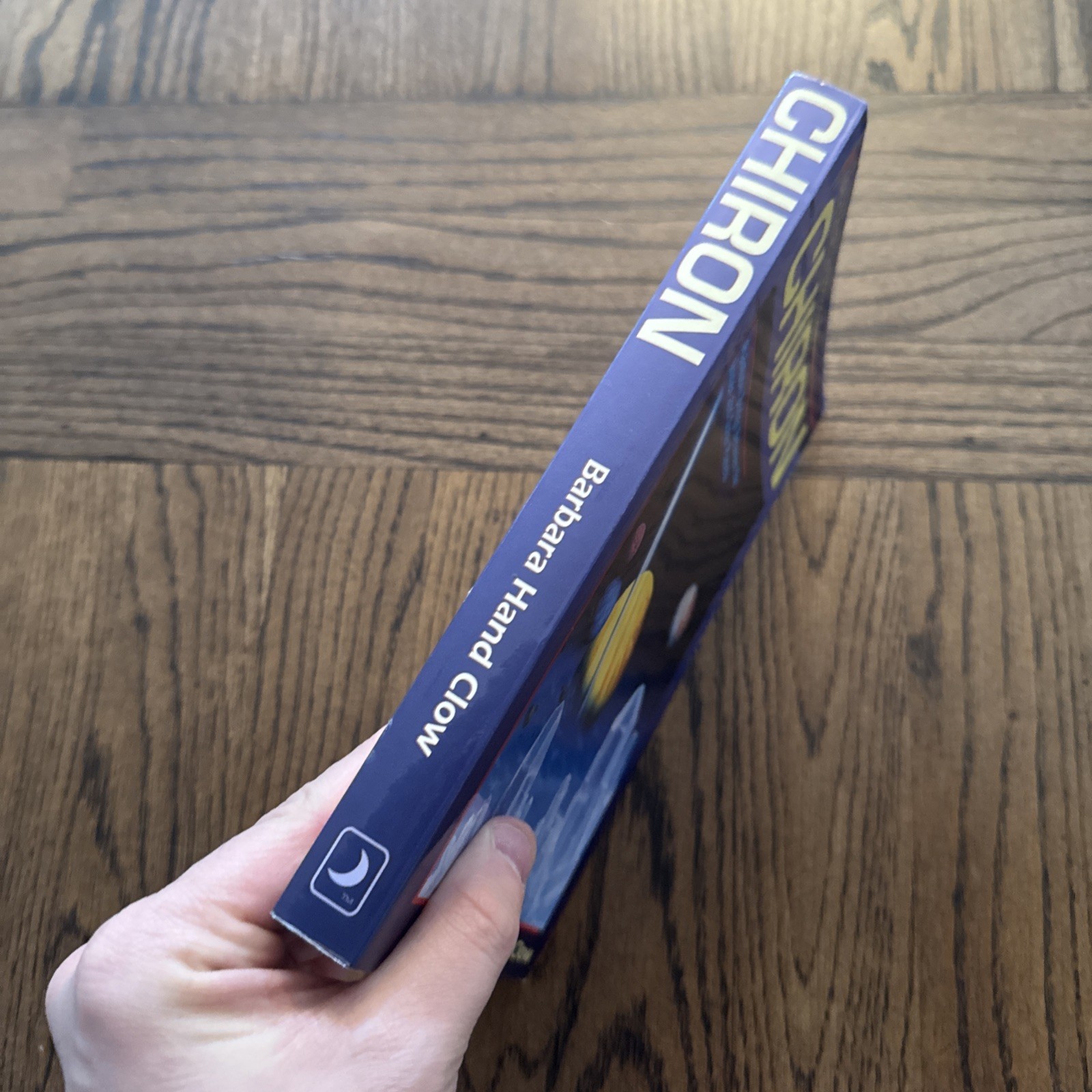 Chiron: Rainbow Bridge Between the Inner & Outer Planets PB Book