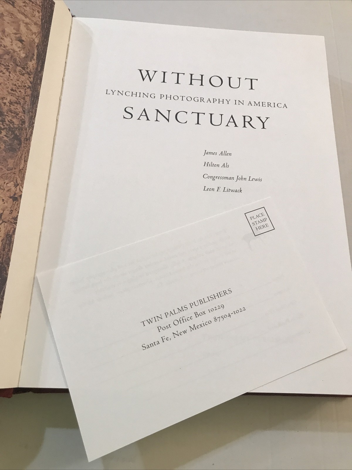 Without Sanctuary: Lynching Photography In America by James Allen, et al. (2000)