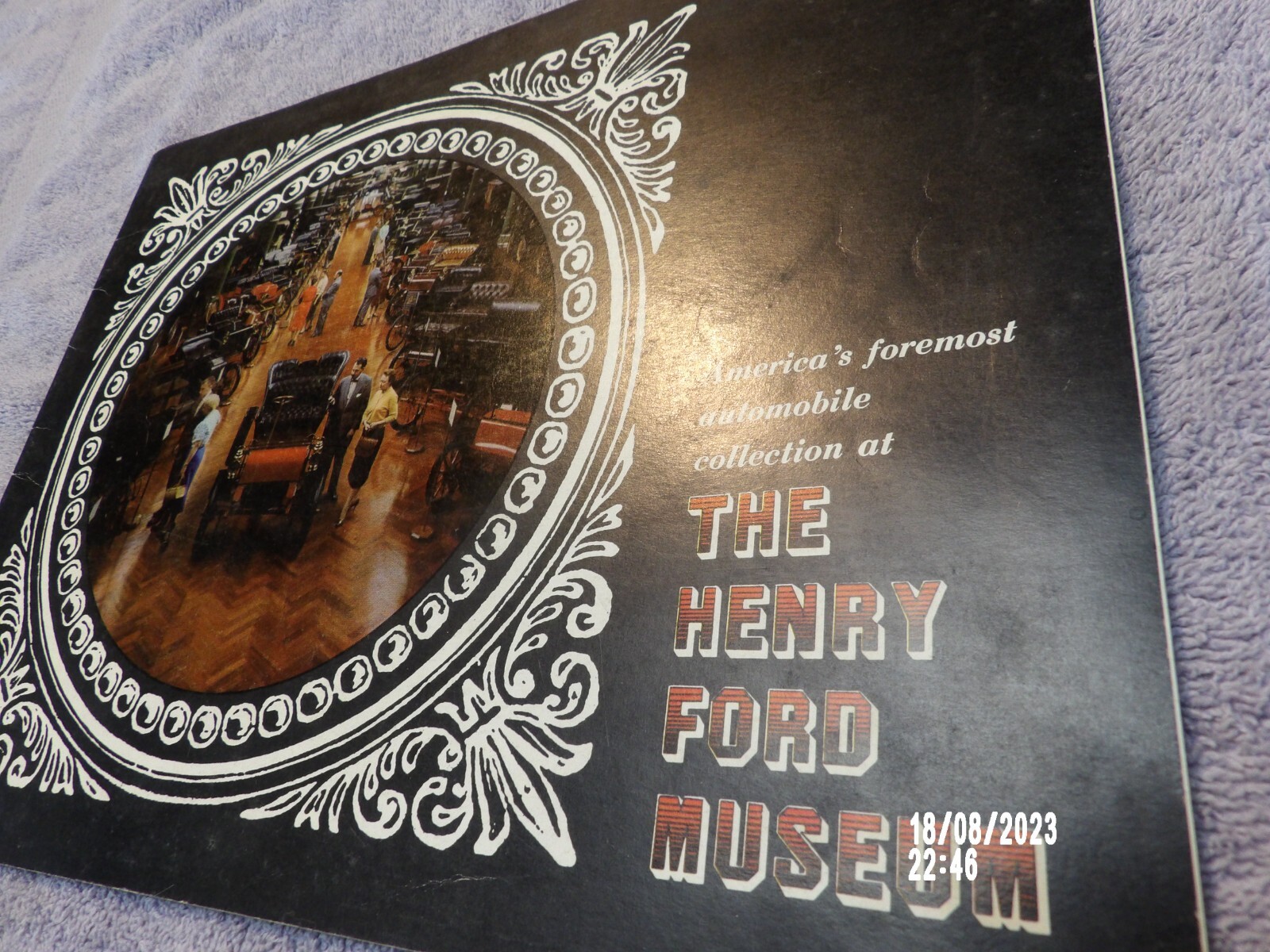 Americas Foremost Automobile Collection at The Henry Ford Museum Book