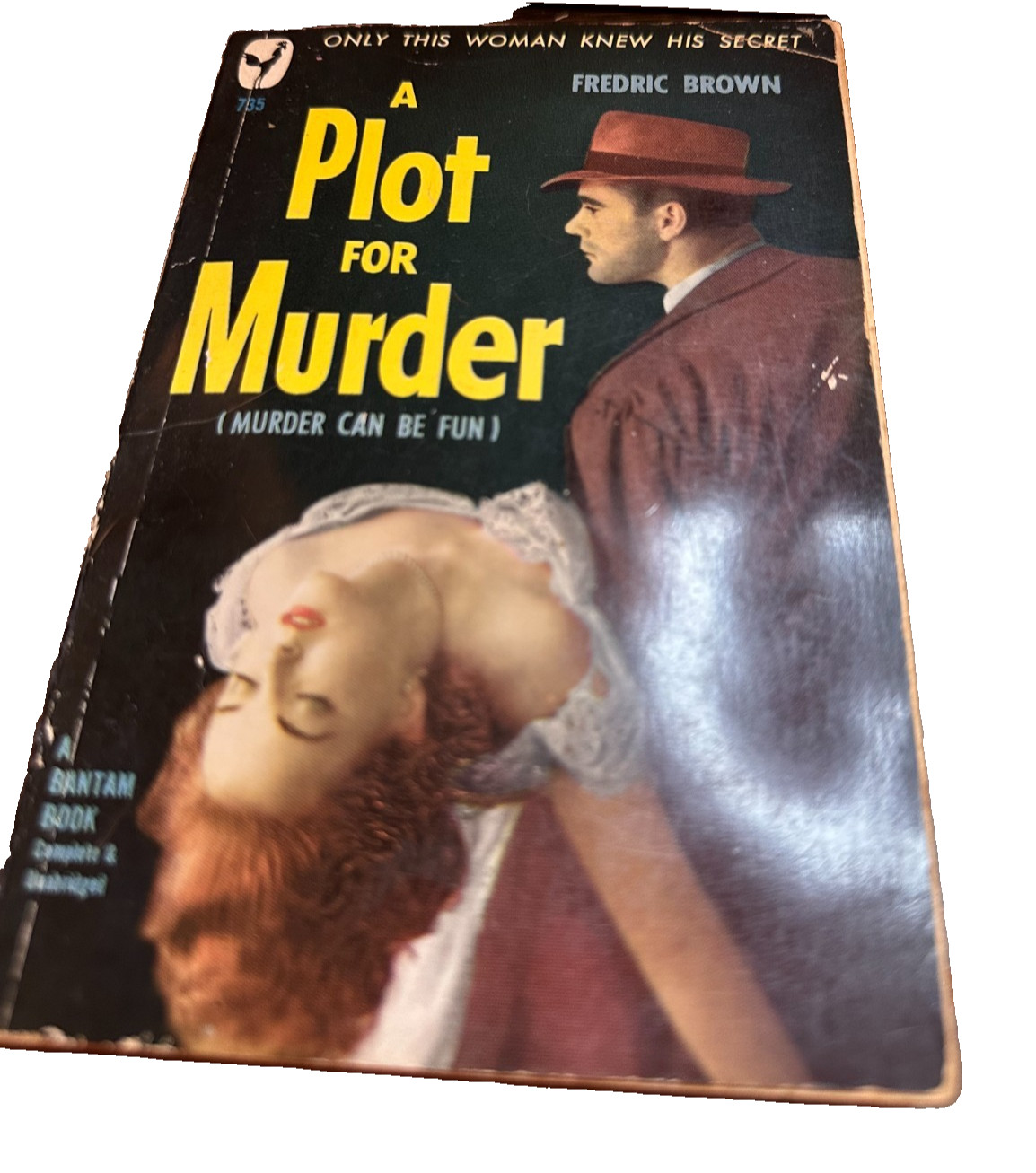A PLOT FOR MURDER 1949 FREDRIC BROWN #735 Bantam Book