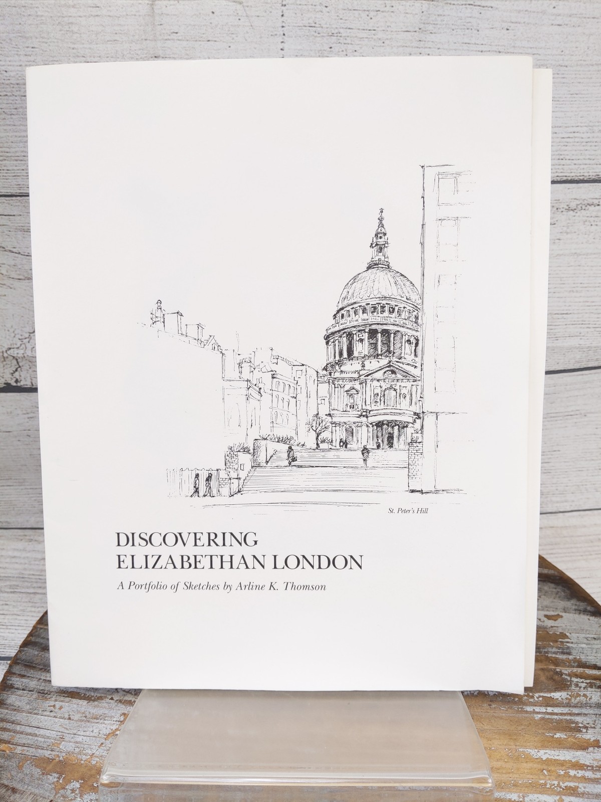 Discovering Elizabethan London Diary & Sketches by Arline Thomson SIGNED LE