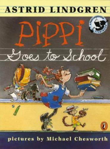 Pippi Goes to School – Paperback By Astrid Lindgren – GOOD