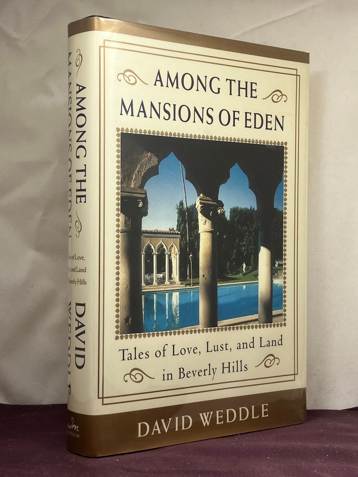 1st,signed by author, Among the Mansions of Eden by David Weddle (2003,HB)