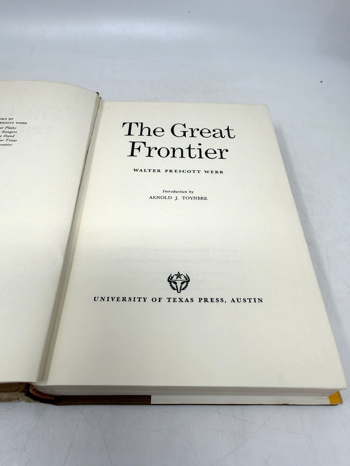THE GREAT FRONTIER By Walter Prescott Webb Western History Hardcover 1964