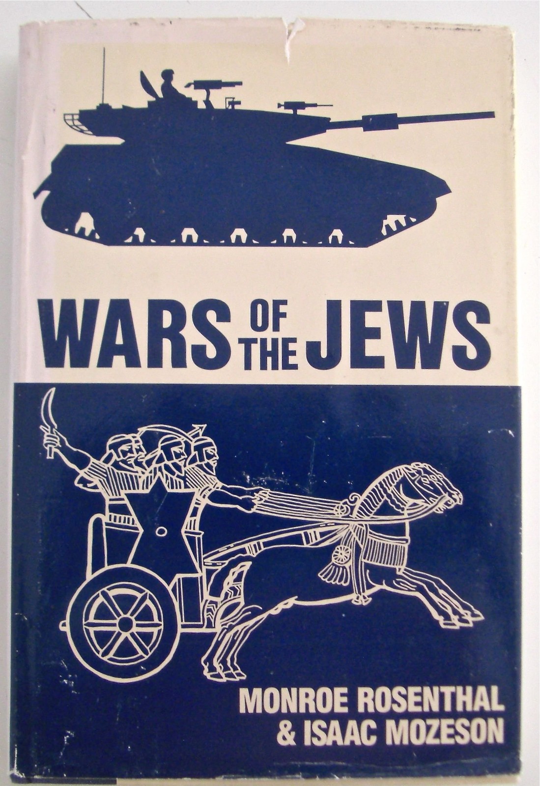 Wars of the Jews: A Military History from Biblical to Modern Times Rosenthal…