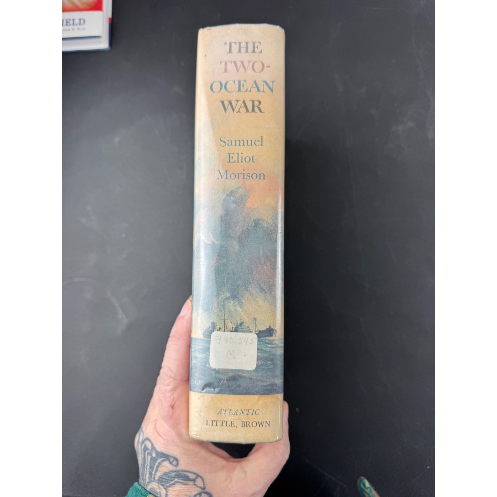 The Two-Ocean War Samuel Eliot Morison 1963 1st Ed US Navy WWII History Book