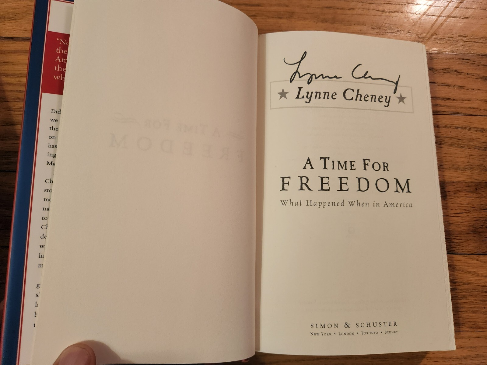Lynne Cheney SIGNED A Time For Freedom Dick Cheney Bush 2005 1st Ed. w/GOA