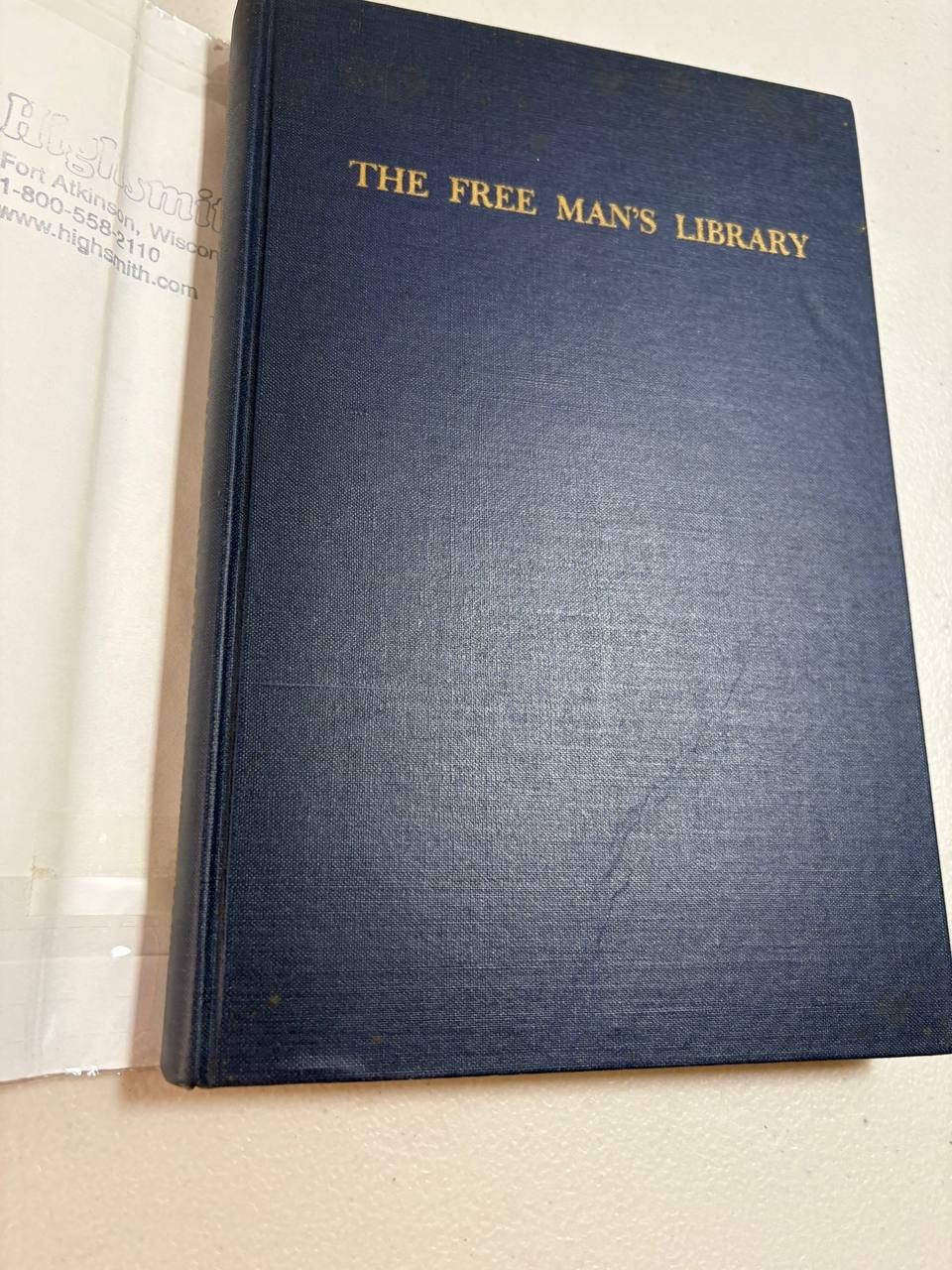 The Free Man s Library Henry Hazlitt 1956 HC DJ First Edition Economics Liberty