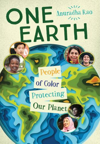 One Earth: People of Color Protecting Our P- paperback, Anuradha Rao, 1459818865