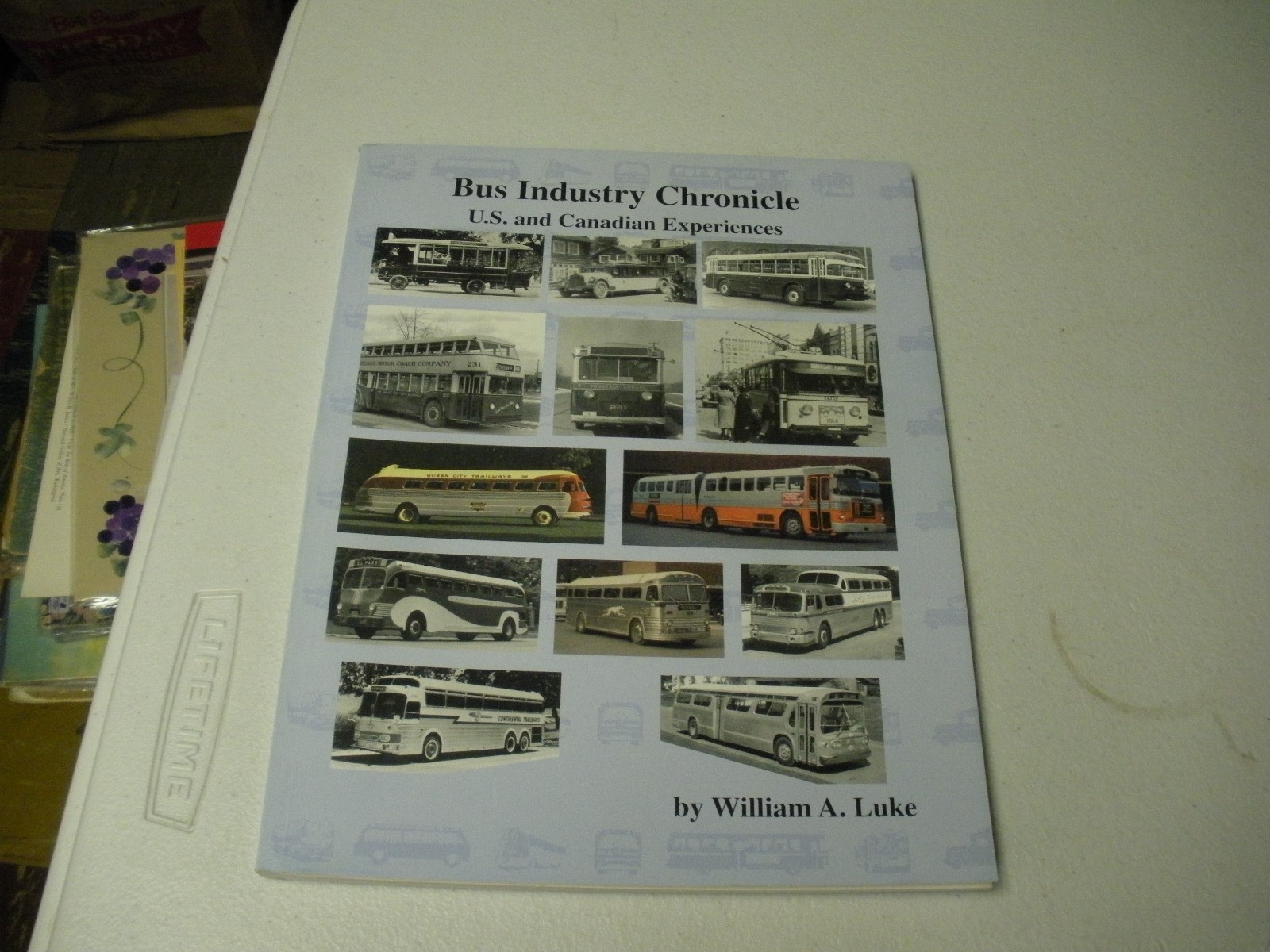 Bus Industry Chronicle U.S. & Canadian Experiences 2000 Paperback book 126 pages