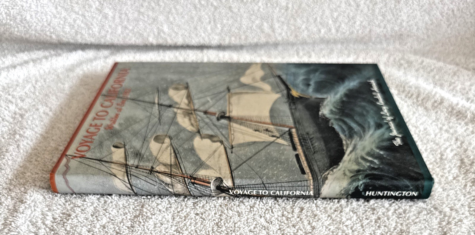 Voyage to California Written at Sea, 1852: The Journal of Lucy Kendall Herrick