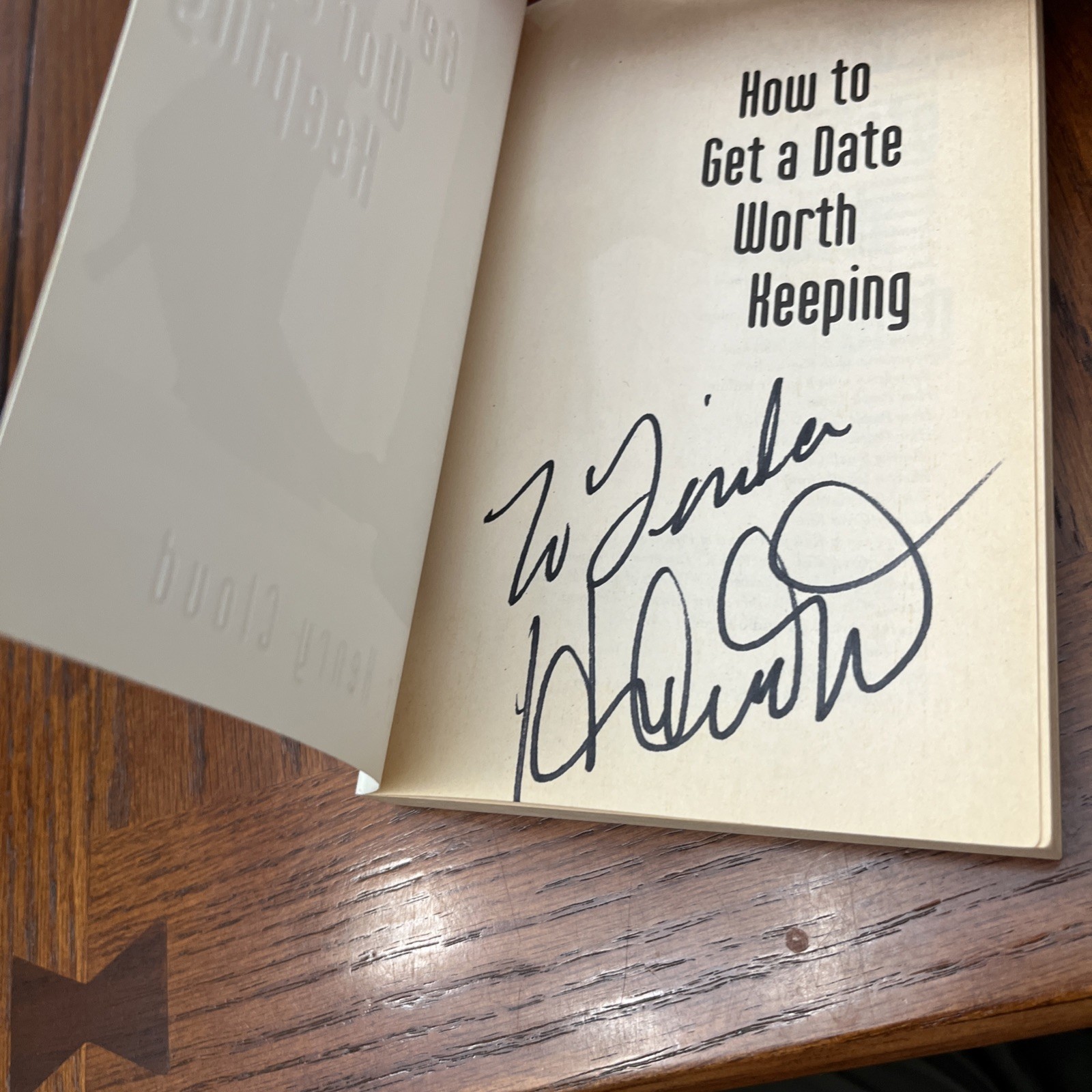 SIGNED Henry Cloud How to Get a Date Worth Keeping (Paperback)