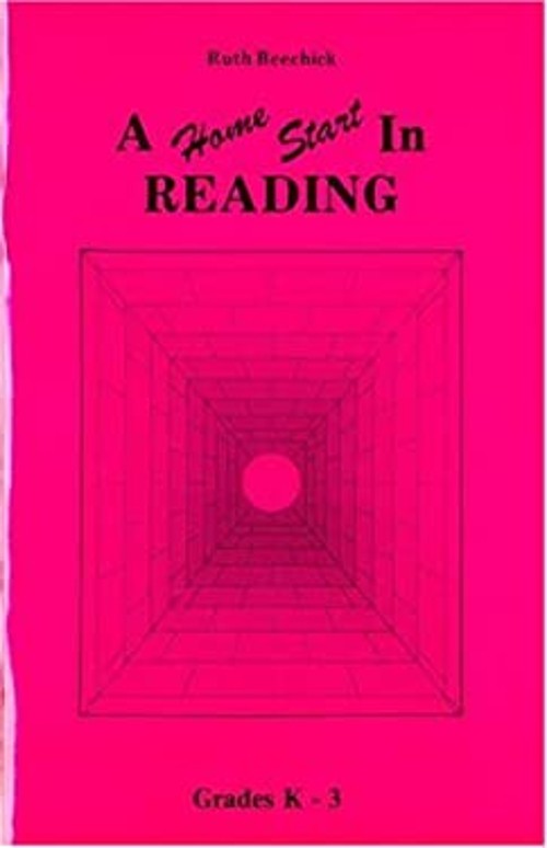 A Home Start in Reading : Grades K-3 Paperback Ruth Beechick