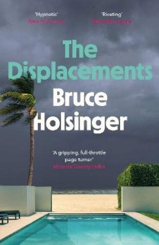 Bruce Holsinger The Displacements (Paperback) (UK IMPORT)