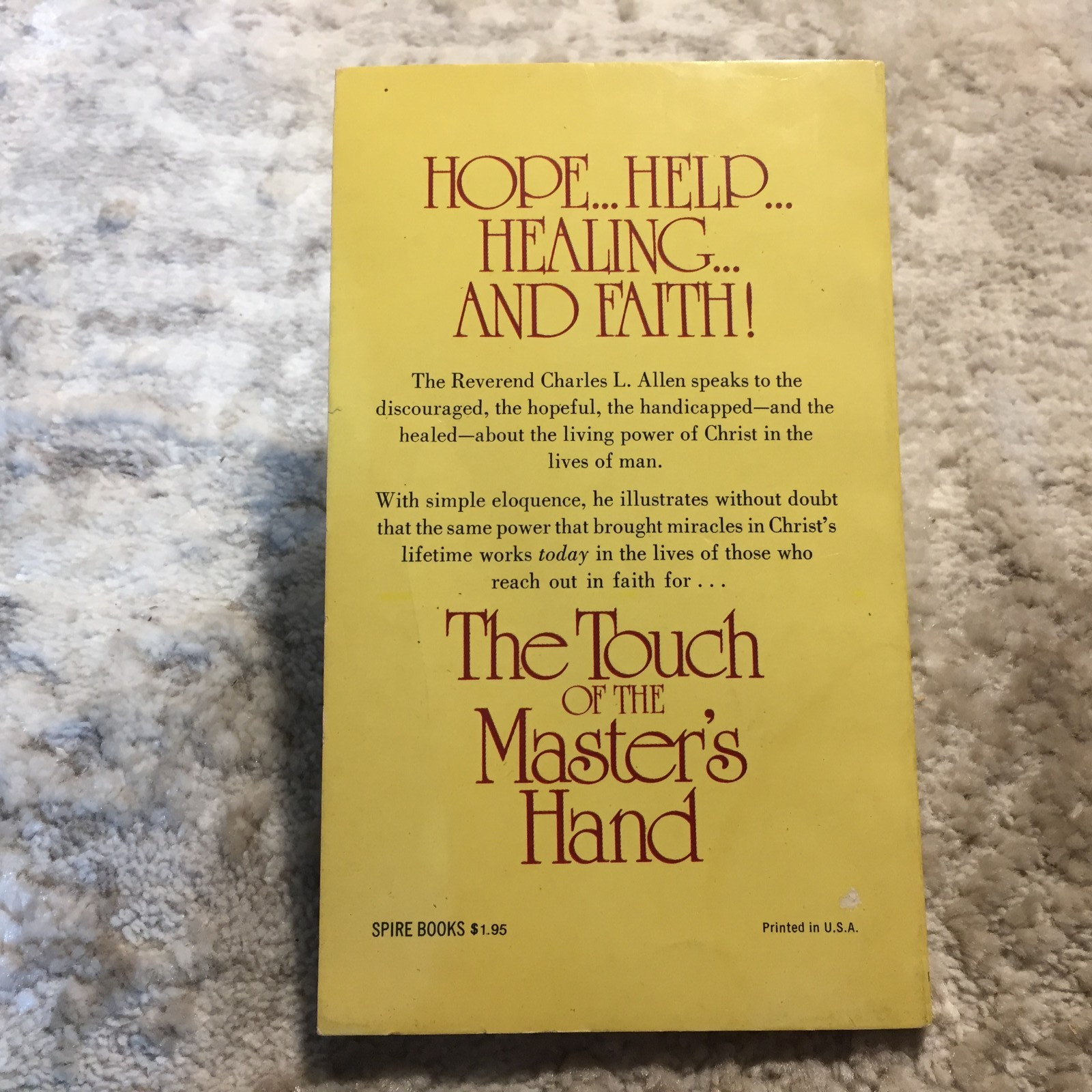 The Touch Of The Master’s Hand Charles L. Allen 1972 Spire Books Christian Book