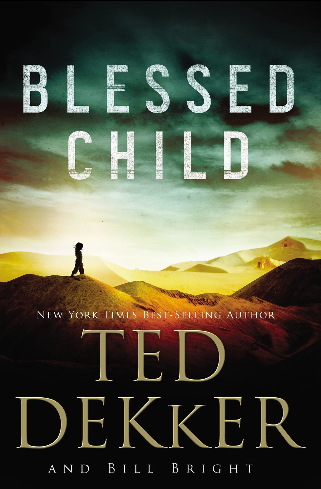 Blessed Child (The Caleb Books Series) – paperback Dekker, Ted|Bright, Bill