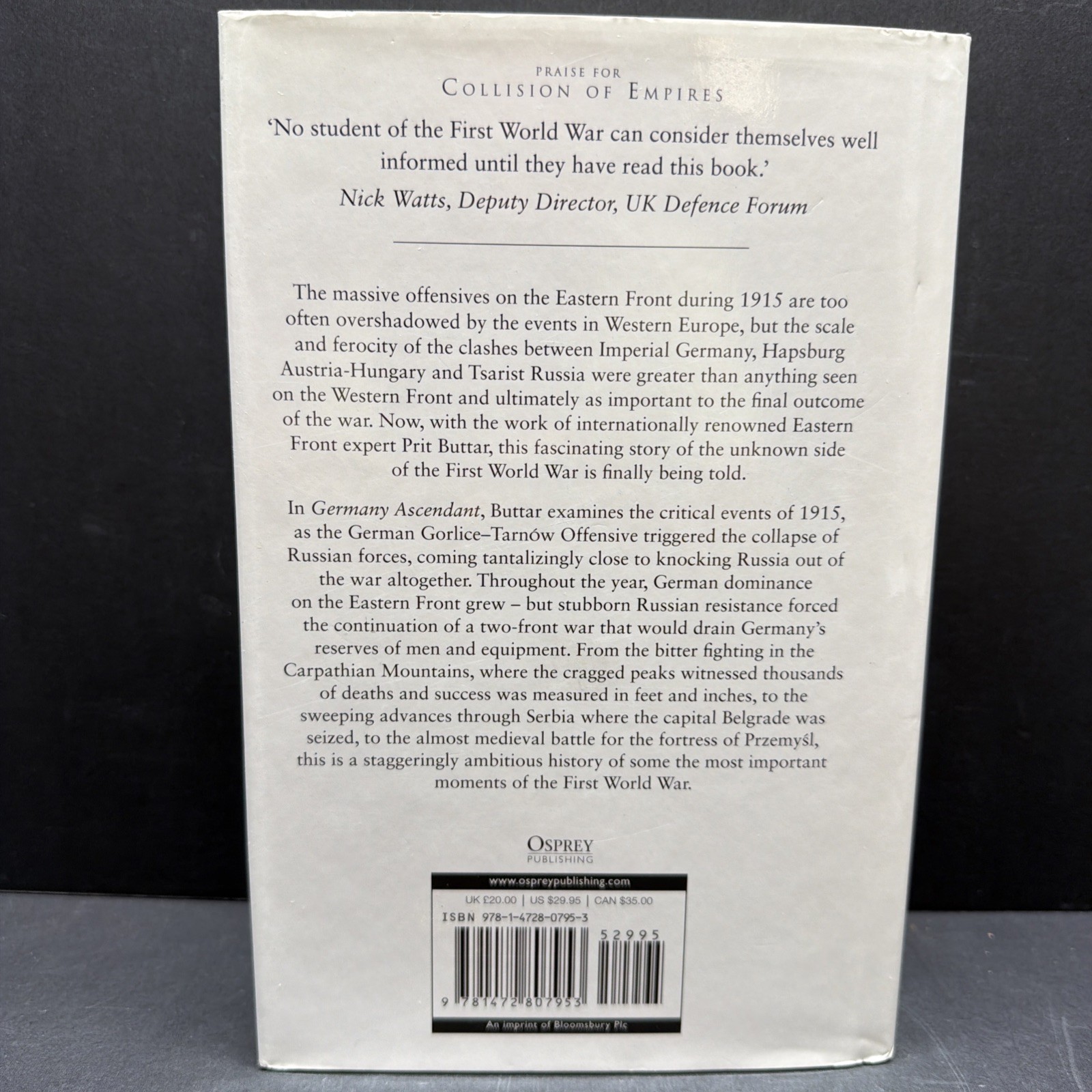 Germany Ascendant Eastern Front 1915 Prit Buttar 1st Edition HC DJ