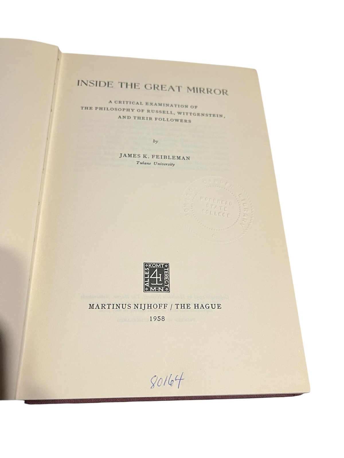 Inside The Great Mirror By James K. Feibleman Hardcover 1958