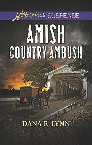 Amish Country Ambush (Amish Country – Paperback, by Lynn Dana R. – Very Good