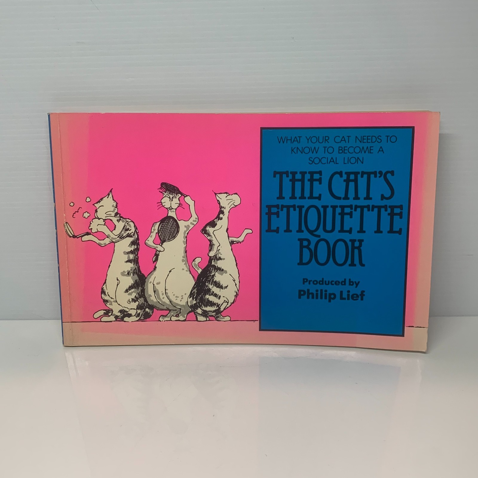 The Cat’s Etiquette Book by Philip Lief (Paperback Book) Humour