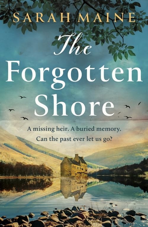 The Forgotten Shore By Sarah Maine. 9781399717656