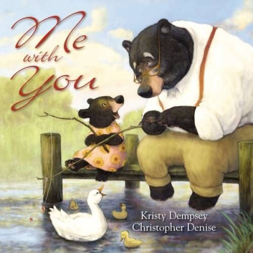 Me with You – Board book By Dempsey, Kristy – VERY GOOD