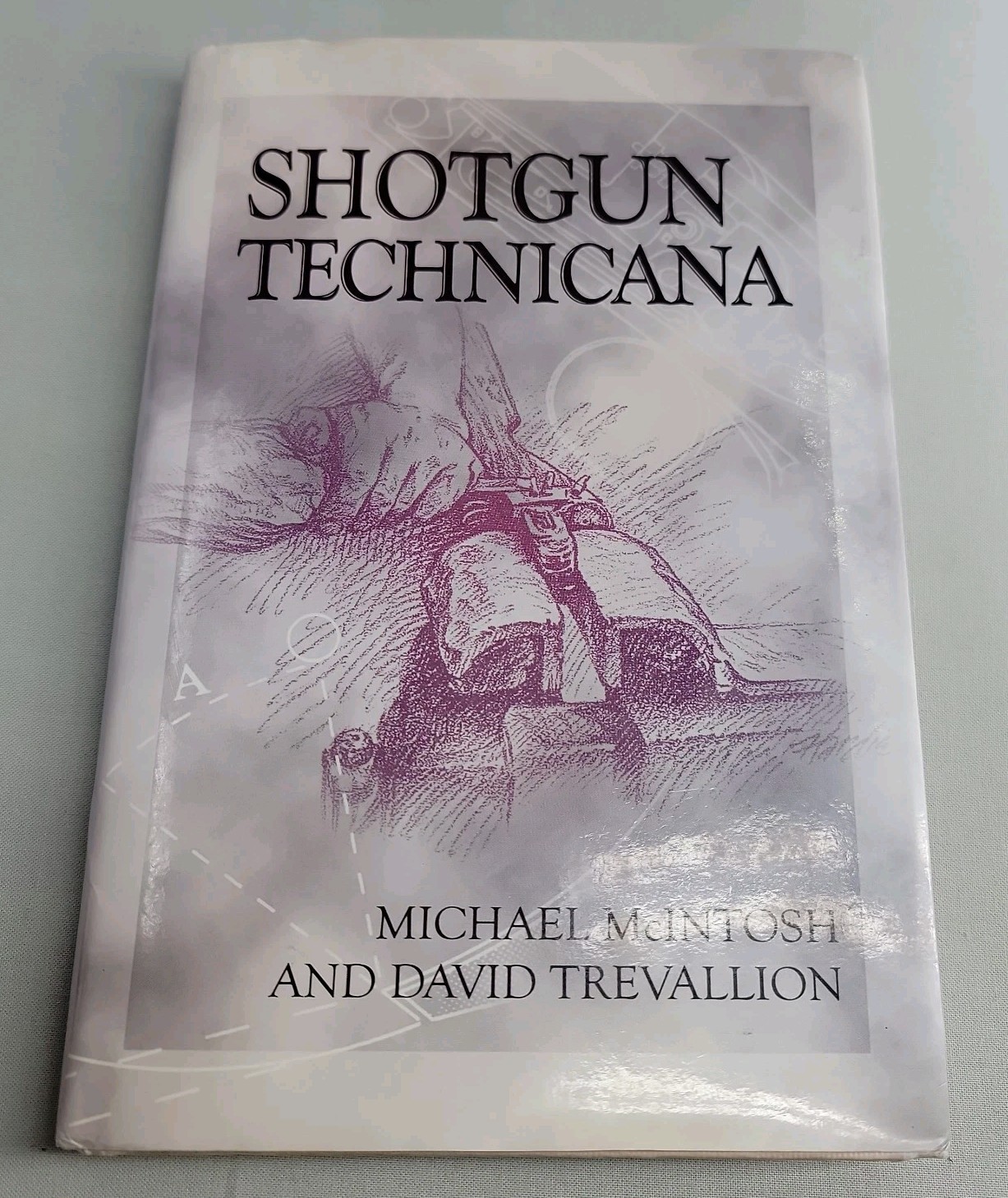 Shotgun Technicana by David Trevallion and Michael McIntosh FirstPrint Hardcover