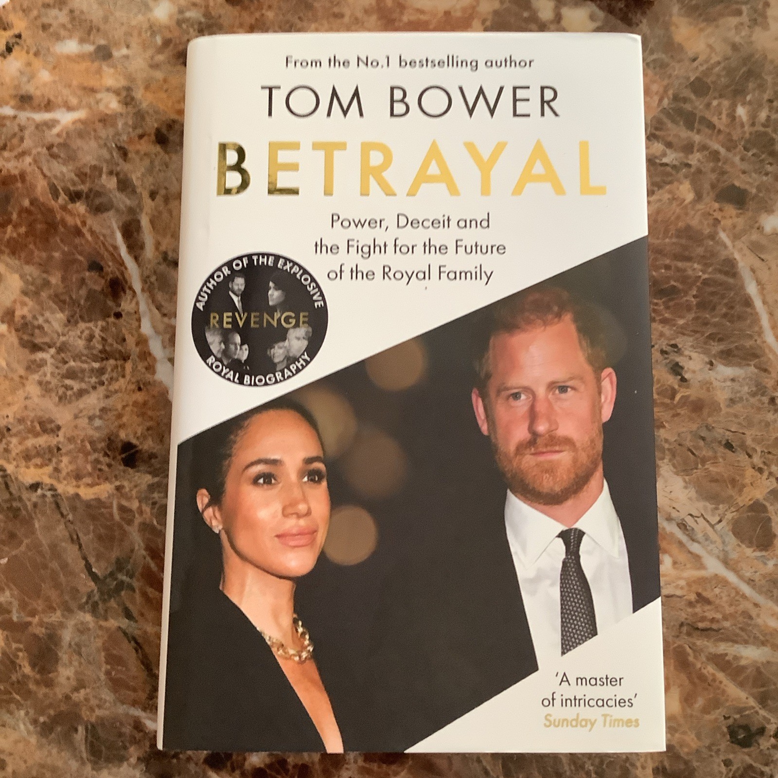 Betrayal: Power, Deceit and the Fight for the Future of the Royal Family – NEW