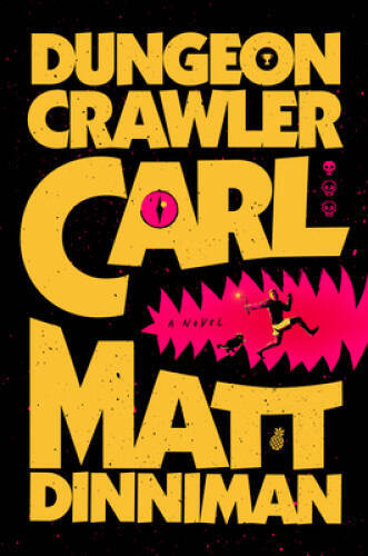 Dungeon Crawler Carl – VERY GOOD