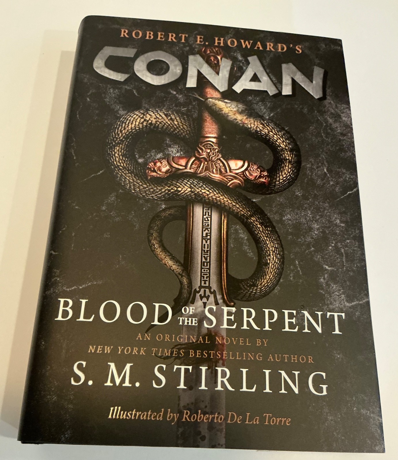 Conan Blood of the Serpent by S.M. Sterling Titan HC/DJ Robert E Howard’s Conan