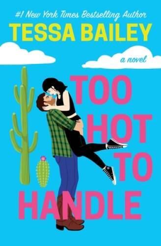 Too Hot To Handle (Romancing the Clarksons, 1) – Paperback – VERY GOOD