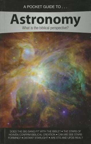 Pocket Guide to Astronomy (Pocket Guide To… (Answers in Genesis)) – GOOD