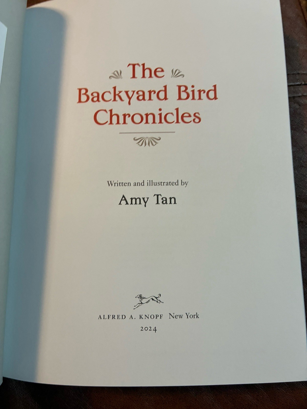The Backyard Bird Chronicles Flexibound –2024 by Amy Tan