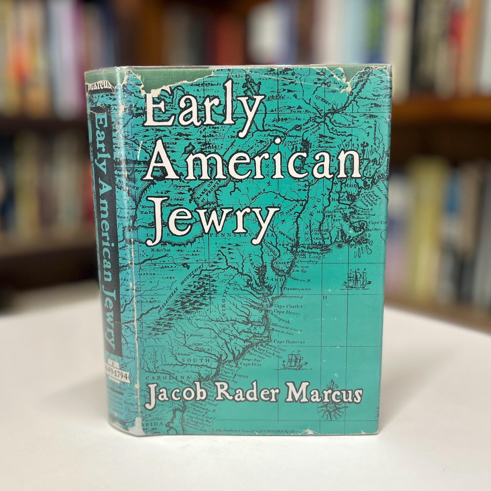Signed Early American Jewry Book: 1649-1794 History by Jacob Rader Marcus