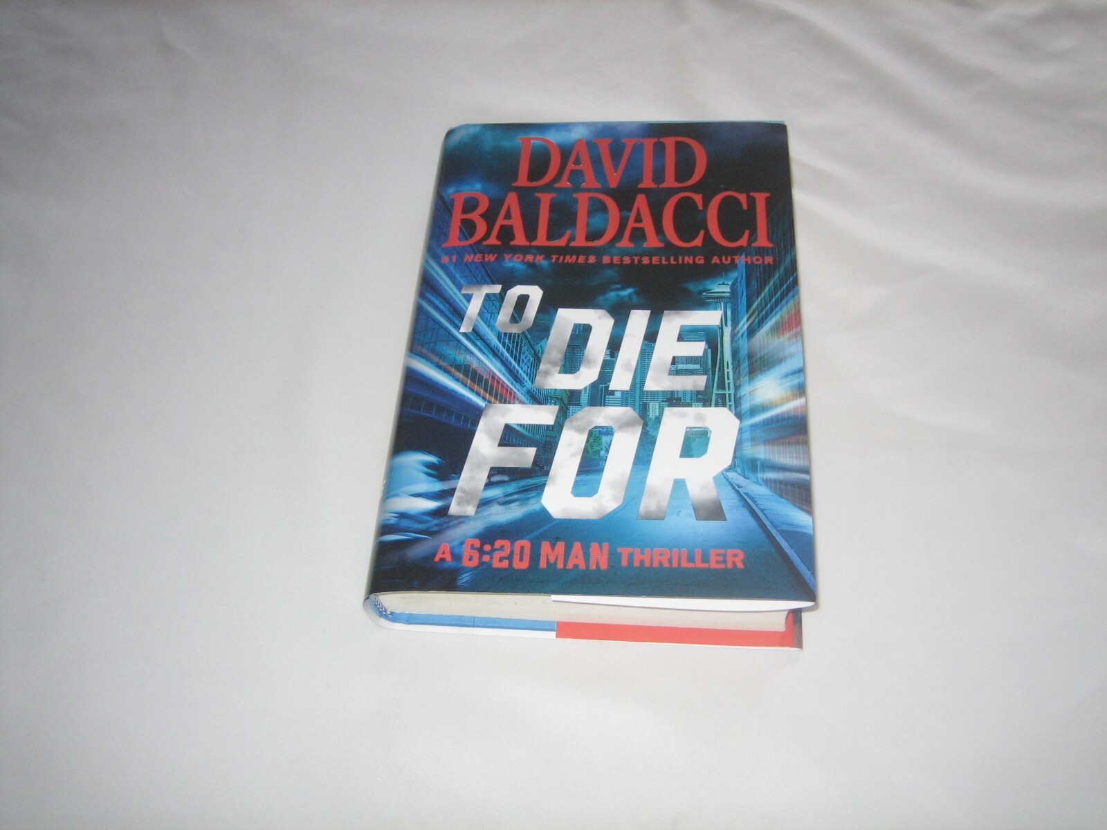 To Die For By David Baldacci – A 6:20 Man Thriller Hard Cover