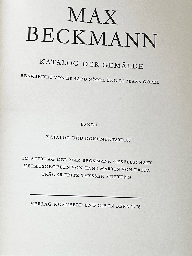Max Beckmann. Katalog der Gemälde Hardcover 2 Volumes