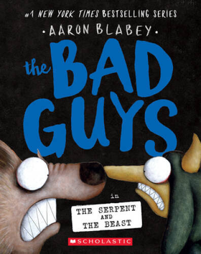 The Bad Guys in the Serpent and the Beast (The Bad Guys 19) – VERY GOOD