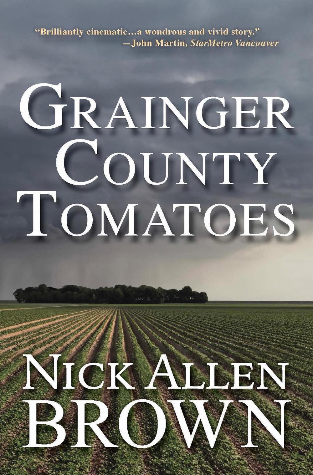 Grainger County Tomatoes by Nick Allen Brown Paperback Book