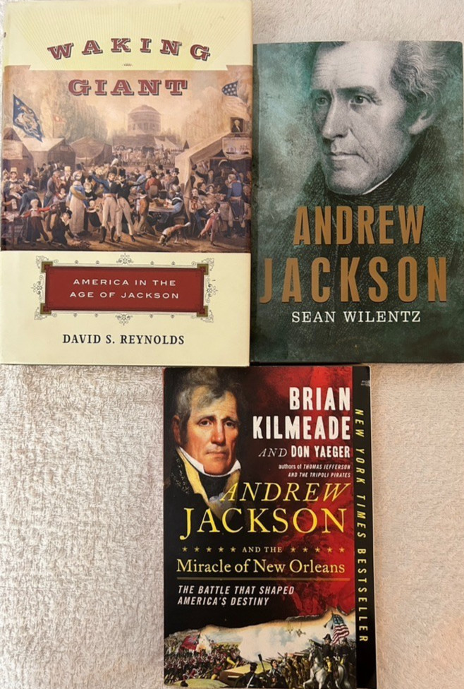 David S. Reynolds,Waking Giant;Sean Wilentz,Andrew Jackson;Brian Kilmeade,Andrew