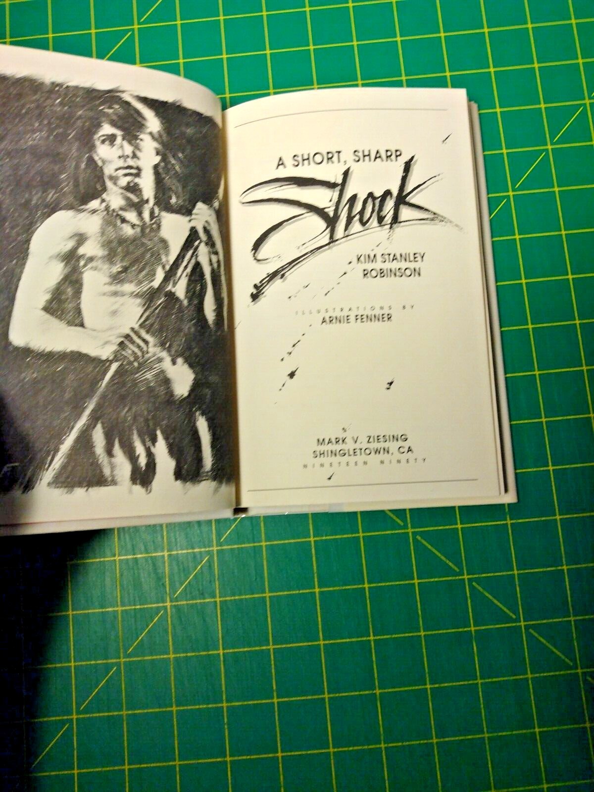 A Short, Sharp Shock Kim Stanley Robinson Mark V. Ziesing 1990 Trade Edition VG+