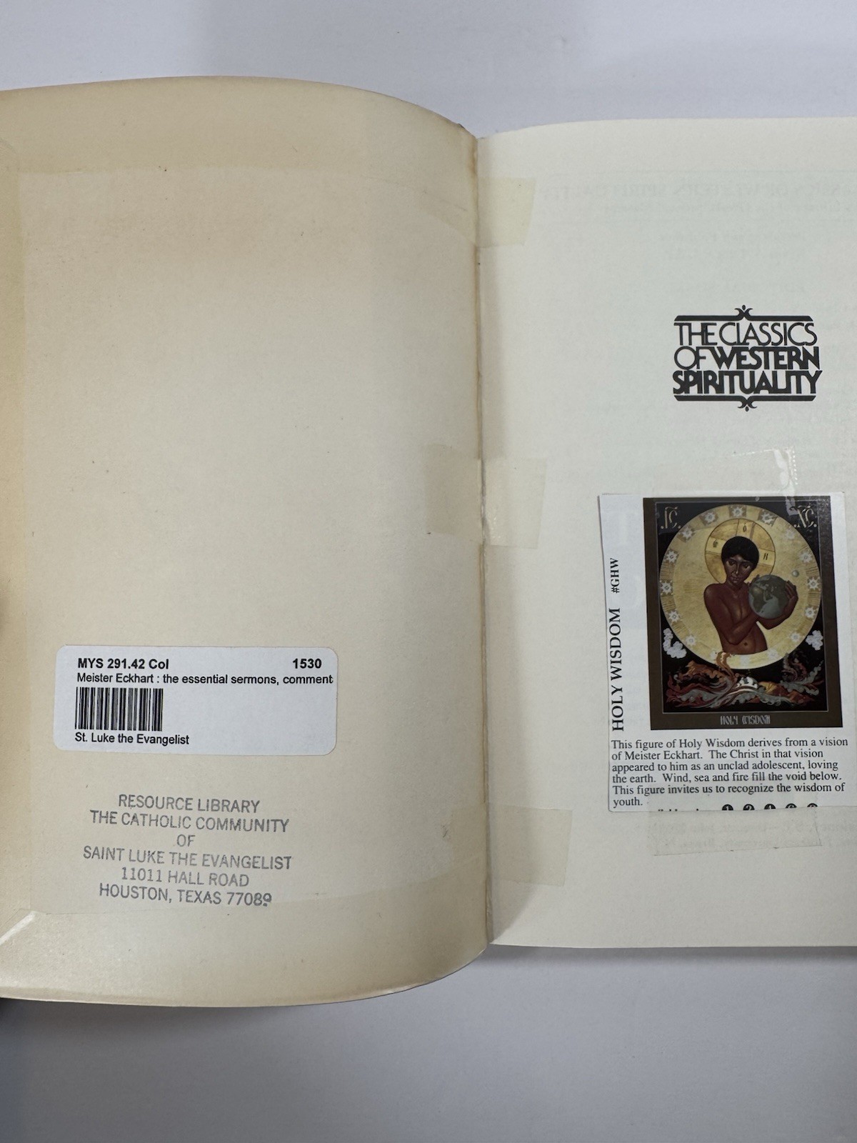 Meister Eckhart The Essential Sermons, Commentaries, Treatises and Defense