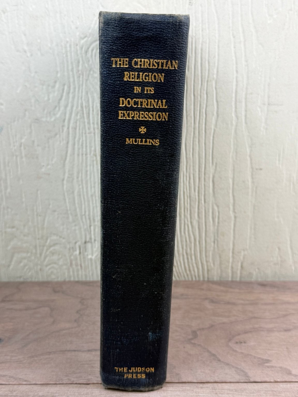 Christian Religion Doctrinal Expression Mullins 1941 Theology Judson Press