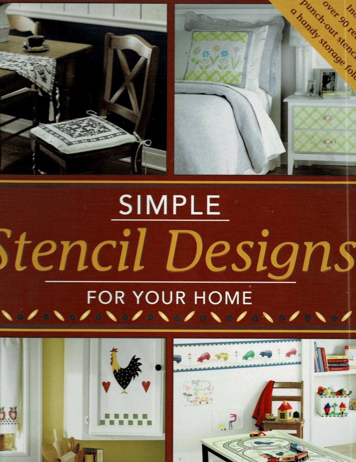 SIMPLE STENCIL DESIGNS FOR YOUR HOME (2005, HARDCOVER) 135 PAGES-INC. STENCILS