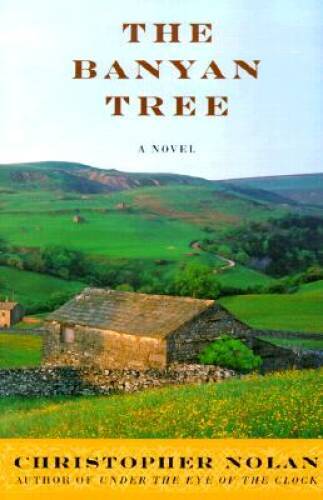 The Banyan Tree – Hardcover By Nolan, Christopher – GOOD