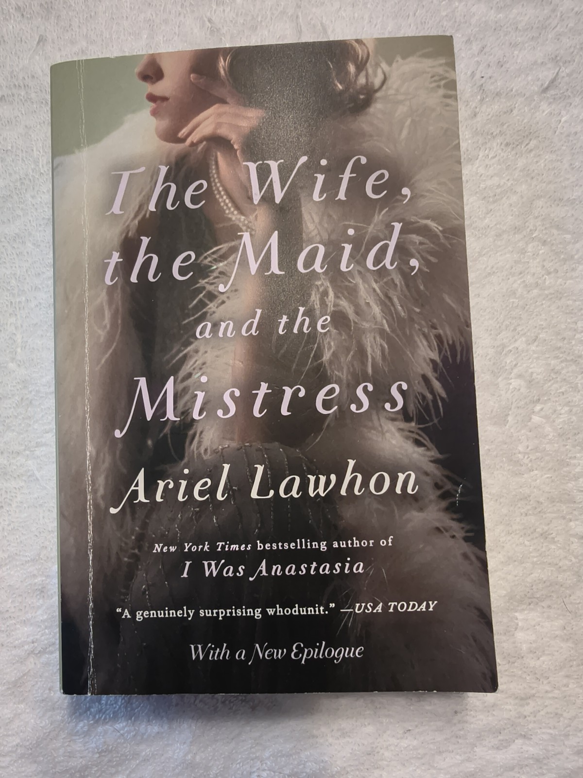 The Wife, the Maid, and the Mistress Lawhon, Ariel paperback Good