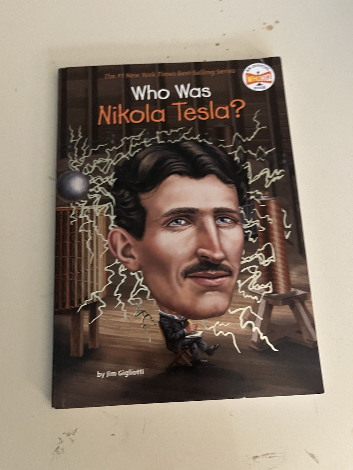 Who Was? Ser. Who Was Nikola Tesla? by Jim Gigliotti Digest PB Illustrated 2018