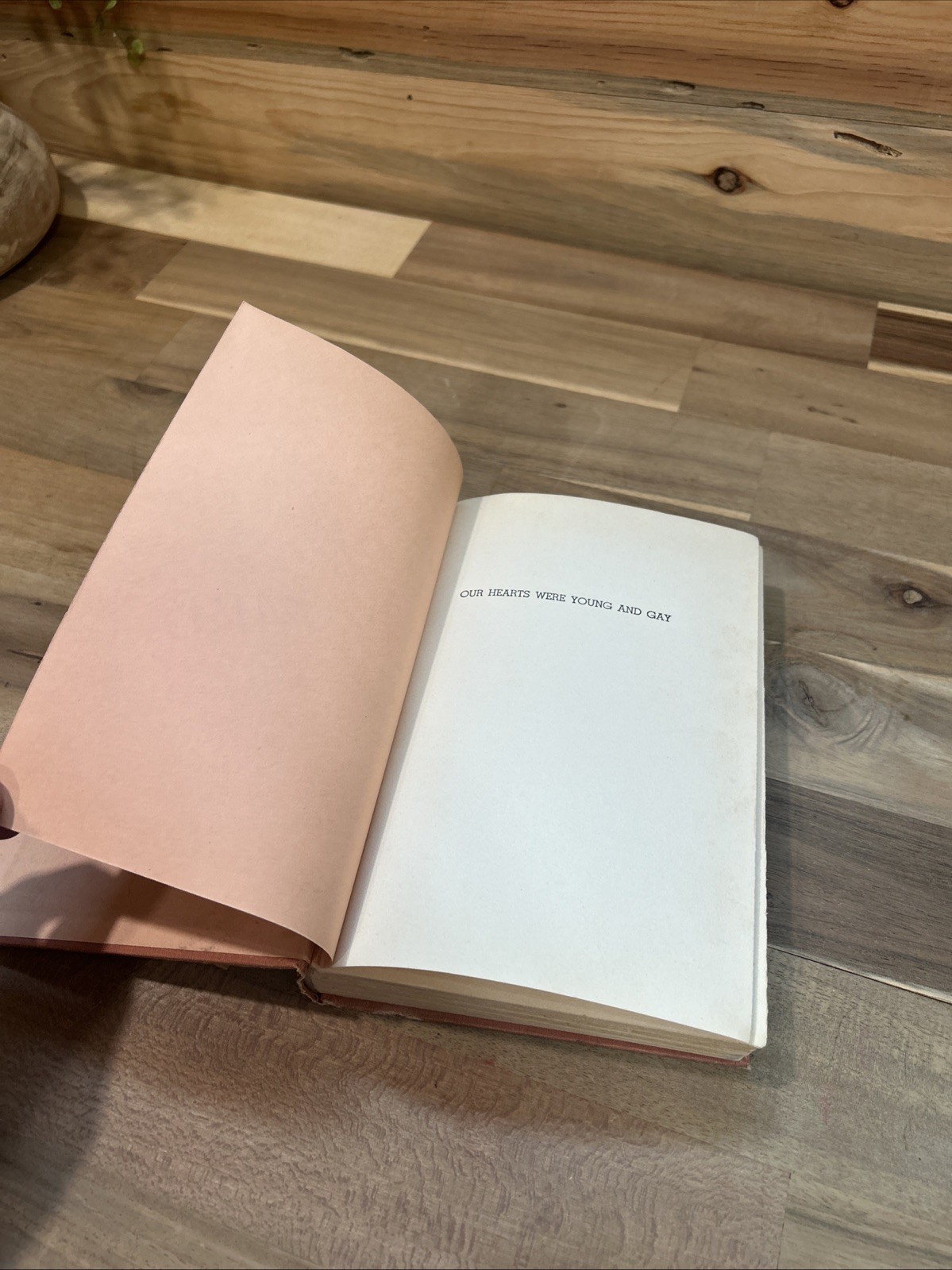 Our Hearts Were Young and Gay – 1942 Hardcopy No DJ. In Great Condition!