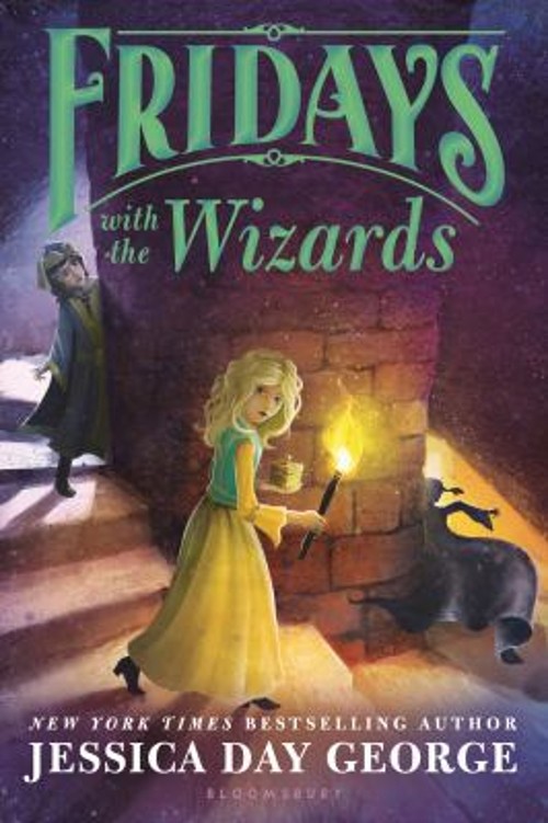 Fridays with the Wizards Paperback Jessica Day George