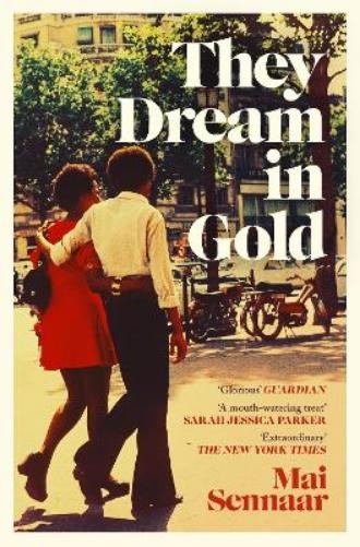 Mai Sennaar They Dream In Gold (Paperback) (UK IMPORT)
